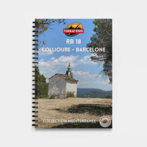 RB 18 : Collioure-Barcelone